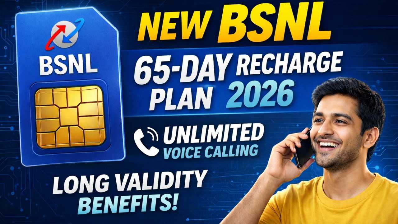 New BSNL 65-Day Recharge Plan 2026 Brings Unlimited Voice Calling With Long Validity Benefits